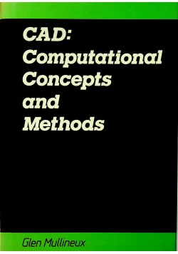 Cad Computation concepts and methods