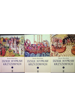 Dzieje wyprawy krzyżowych Tom 1 do  3