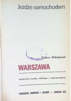 Jeżdżę samochodem. Warszawa