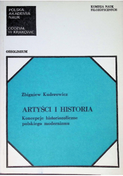 Artyści i historia: koncepcje historiozoficzne polskiego modernizmu