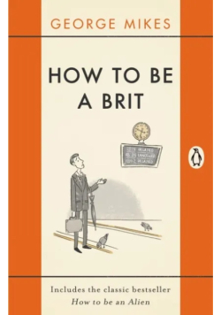 How to be a Brit