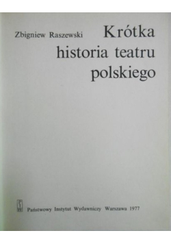 Krótka historia teatru polskiego