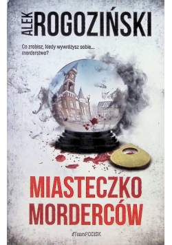 Miasteczko morderców