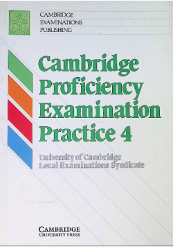Cambridge Proficiency Examination Practice Volume 4