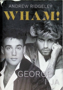Wham George i ja