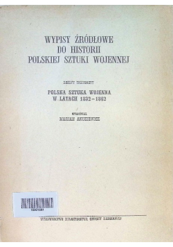 Wypisy źródłowe do historii polskiej sztuki wojennej