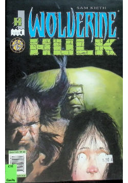 Wolverine Hulk Część 4