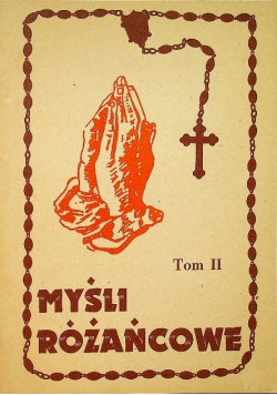 Myśli różańcowe Tom II