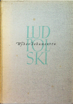 Lud Polski Wybór dokumentów