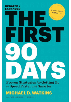 The First 90 Days