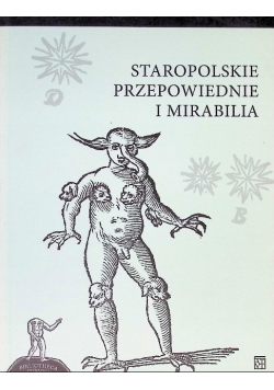 Staropolskie przepowiednie i mirabilia