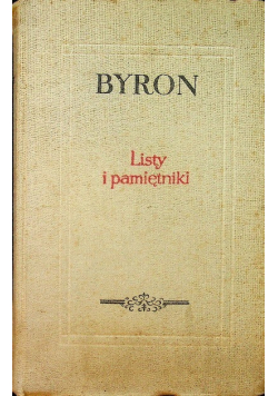 Byron Listy i pamiętniki