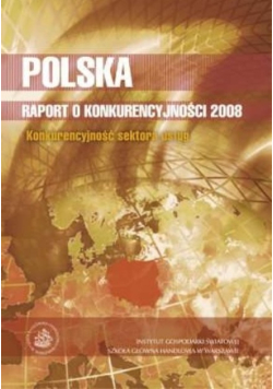 Polska Raport o Konkurencyjności 2008