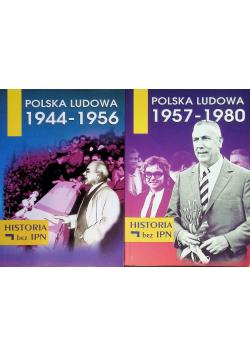 Polska Ludowa 1944 - 1956 / Polska Ludowa 1957 - 1980