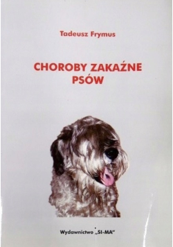 Choroby zakaźne psów