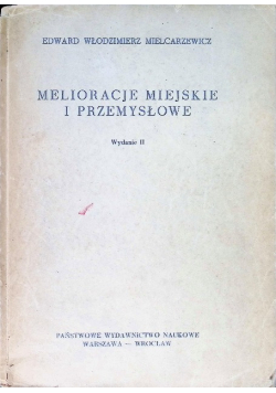Melioracje miejskie i przemysłowe