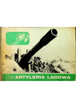 Artyleria lądowa 1871-1970
