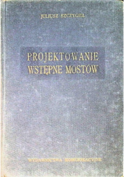 Projektowanie wstępne mostów