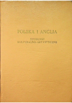 Polska i Anglia stosunki kulturalno-artystyczne