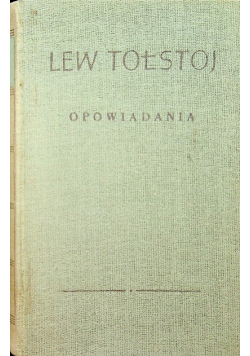 Tołstoj Opowiadania