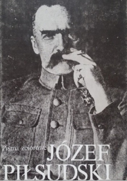 Józef Piłsudski Pisma zbiorowe Tom VII