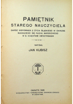 Pamiętnik starego nauczyciela 1928 r.