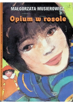 Opium w rosole