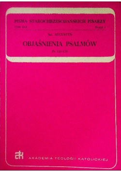 Objaśnienia psalmów Ps 124 - 150