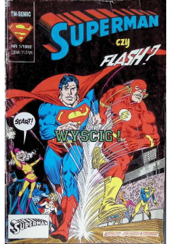 Superman czy Flash Nr 1