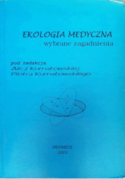 Ekologia medyczna wybrane zagadnienia