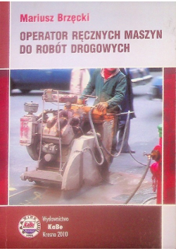 Operator ręcznych maszyn do robót drogowych