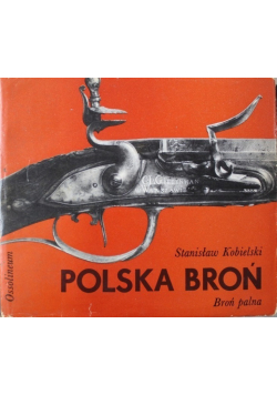 Polska broń Broń palna