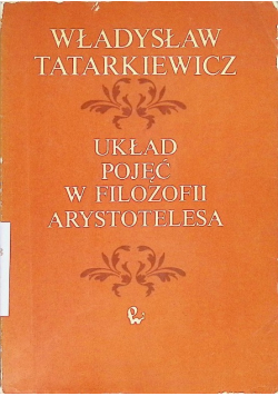 Układ pojęć w filozofii Arystotelesa