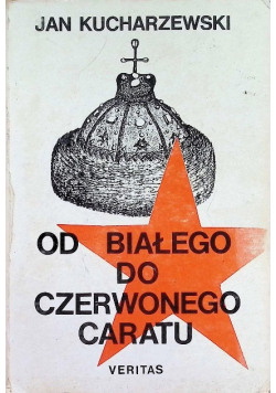 Od białego do czerwonego caratu