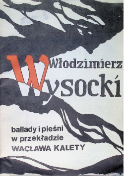 Ballady i pieśni w przekładzie Wacława Kalety