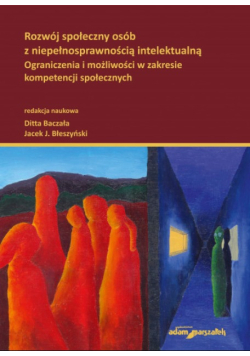 Rozwój społeczny osób z niepełnosprawnością intelektualną
