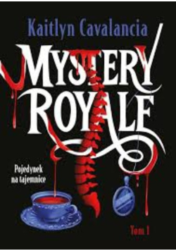 Mystery royale Tom 1