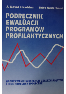 Podręcznik ewaluacji programów profilaktycznych