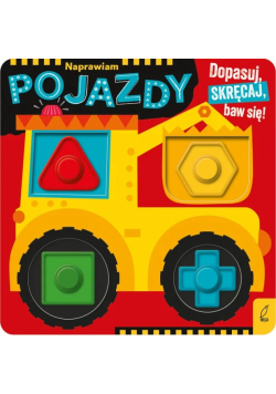Naprawiam Pojazdy. Dopasuj, Skręcaj, Baw Się!