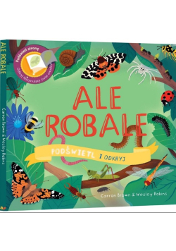 Ale Robale. Podświetl i Odkryj