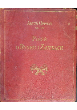 Pieśń o rynku i zaułkach 1931 r.
