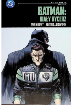 Batman biały rycerz