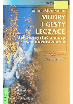 Mudry i gesty leczące
