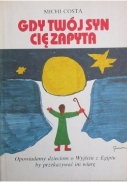 Gdy twój syn cię zapyta