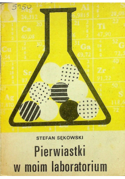 Pierwiastki w moim laboratorium