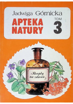 Apteka natury Tom 3