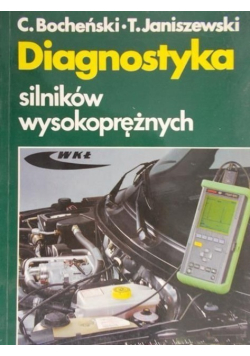 Diagnostyka silników wysokoprężnych