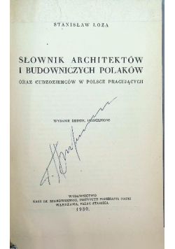 Słownik architektów i budowniczych Polaków oraz cudzoziemców w Polsce 1930 r.
