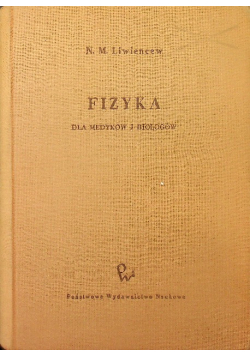 Fizyka dla medyków i biologów