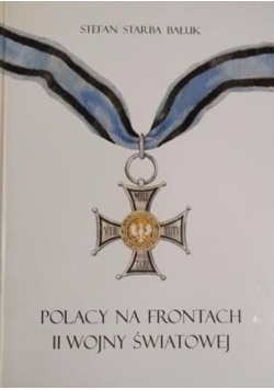 Polacy na frontach II wojny światowej